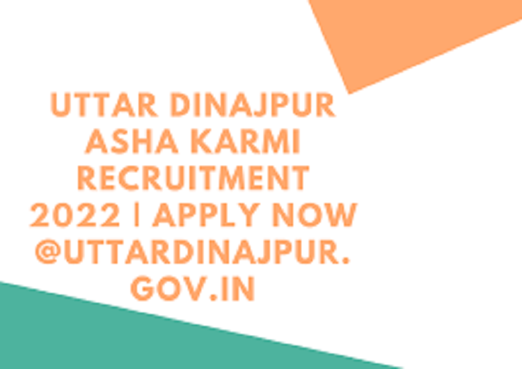 Sub-Divisional ASHA Karmi Recruitment 2022