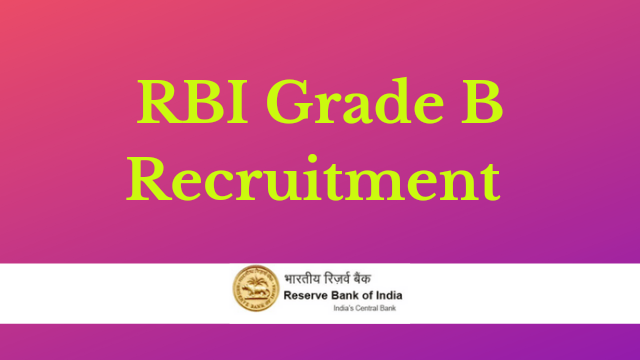 RBI Grade B Recruitment 2022