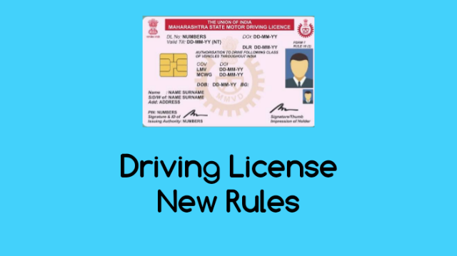New Rules of Driving License 2022