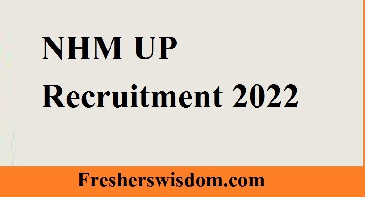NHM UP Recruitment 2022