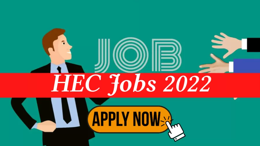 HEC Recruitment 2022
