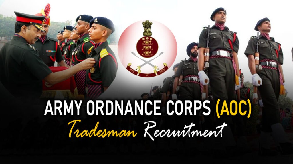 Army Ordnance Corps Tradesman Recruitment 2022