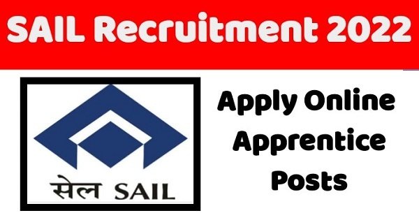 SAIL Apprentice Recruitment 2022